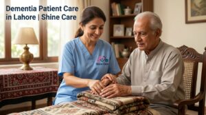 dementia patient care Lahore